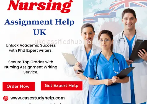 Nursing Assignment Help UK by Experts - Case Study Help