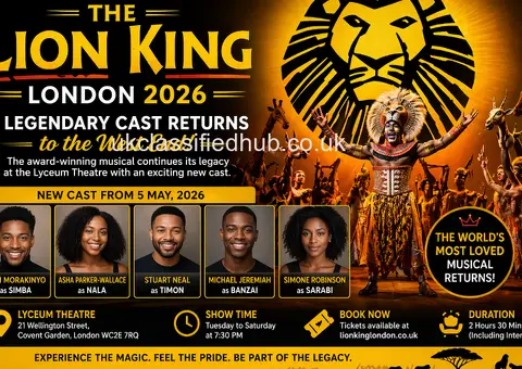 The Lion King London 2026 — A Legendary Cast Returns to the West End!