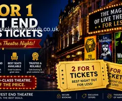 2 for 1 West End Shows Tickets – Save More on Theatre Nights