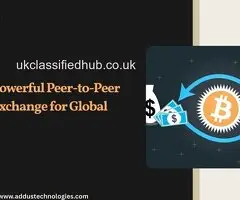 Build a Powerful Peer-to-Peer Crypto Exchange for Global Trading